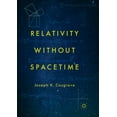 thumbnail image 1 of Relativity Without Spacetime, (Paperback), 1 of 1
