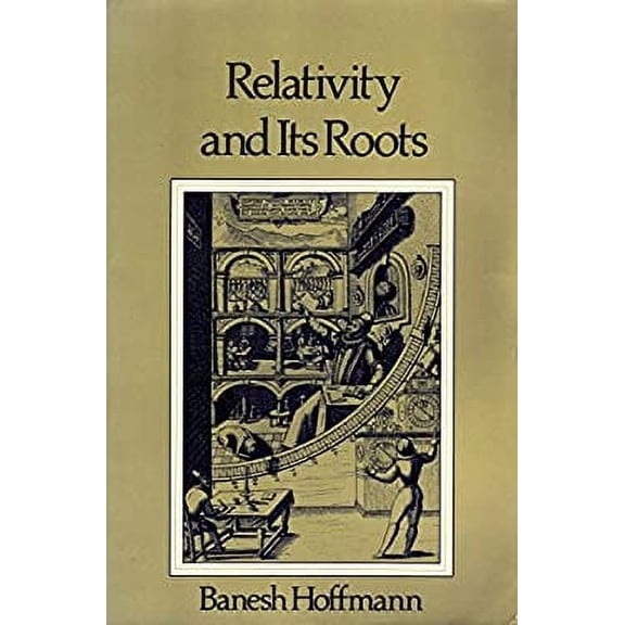 Pre-Owned Relativity and Its Roots, 9780716715108, 0716715104, Paperback,