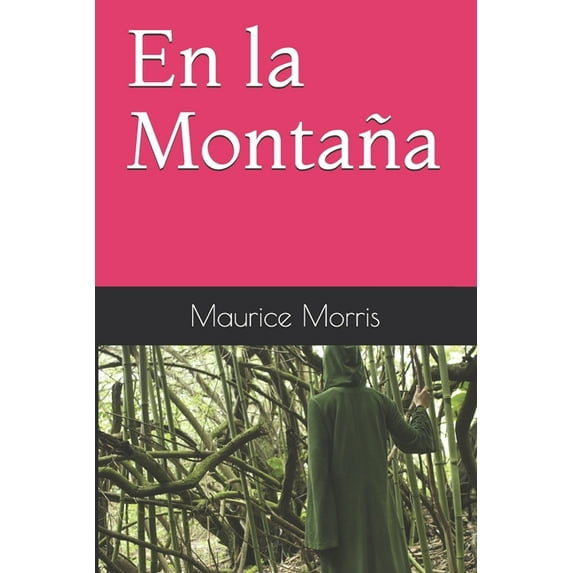 Relato: En la Montaña (Paperback)