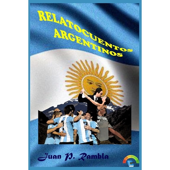 Relatocuentos argentinos, (Paperback)