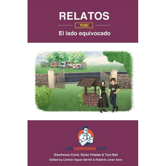 Sentence Builder Relatos - Yuki - El lado equivocado - GCSE Reader: Spanish Sentence Builder - Readers, (Paperback)
