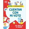 thumbnail image 1 of Relatos Estadounidenses Cuentan Con Mi Voto (How My Vote Counts): Â¿QuÃ© Significa Ser Un Ciudadano?, (Paperback), 1 of 1