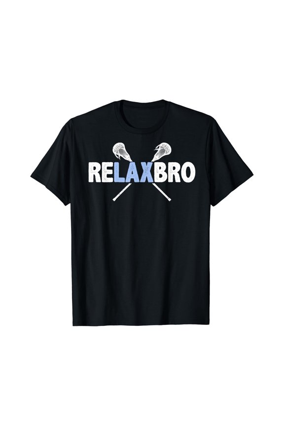 Relax Bro Lacrosse Player Lax T-Shirt Funny Gift Men Boys , Vintage T-Shirt