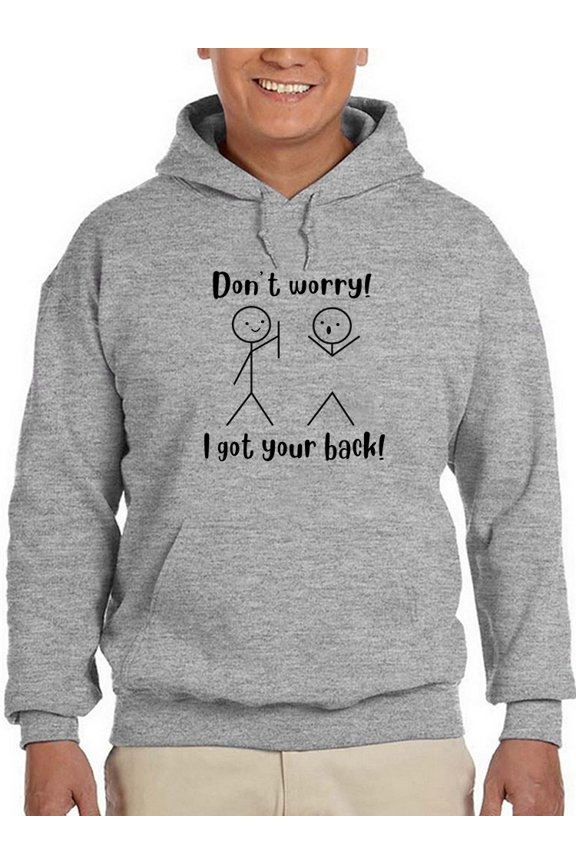 Relax I Got Your Back Hoodie Men -GoatDeals Designs, Male Medium