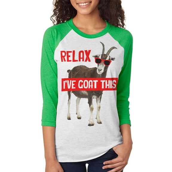 Relax I've Goat Got This Unisex Raglan T Shirt Irish Green X-LG