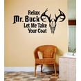 thumbnail image 1 of Relax Mr. Buck Animal Hunting Hunter Man Gun picture Art Boys Kids Sticker Vinyl Wall Decal 10 X 20 Inches, 1 of 1