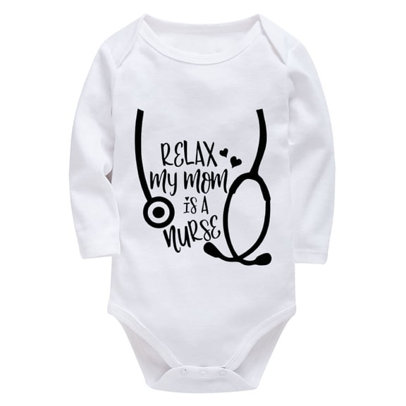 Relax My Mom Is A Nurse Newborn Outfits Girl Long Sleeve Take Home Outfit for Baby Girl White Baby White Onesie 0-3 Months