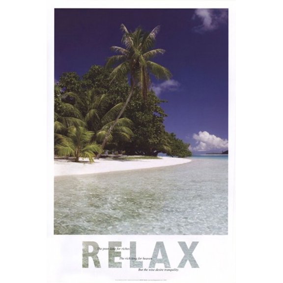 Relax Quote Poster - 22 x 34 inches