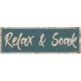 thumbnail image 1 of Relax & Soak Beach Style Wood Look Sign Gift Green 8x24 Metal Decor 108240086043, 1 of 1