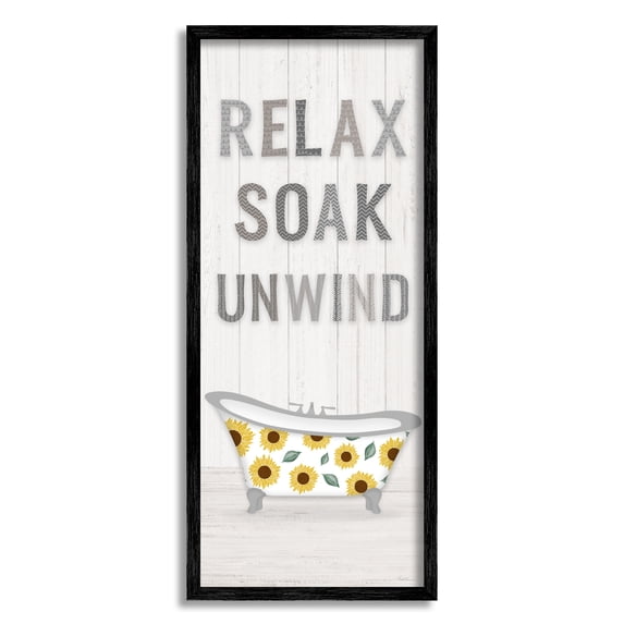 Relax Soak Unwind Bathroom Phrases Sunflower Tub 13 in x 30 in Framed Painting Art Print, by Stupell Home Décor