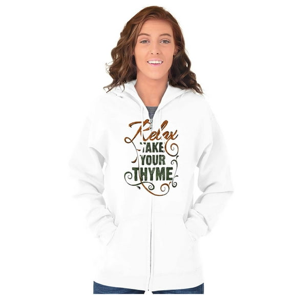 Relax Take Your Thyme Home Gardening's Zip Hoodie Sweatshirt Women Brisco Brands S