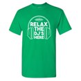 thumbnail image 1 of Relax The Dj's Here Sarcastic Humor Graphic Tees Gift For Mens Novelty Funny T Shirt, 1 of 5