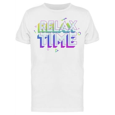 Relax Time Graphic T-Shirt Men -Image by Shutterstock, Male Medium