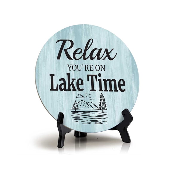 Relax You're On Lake Time (5 x 5) Circle Table Sign with Acrylic Stand | Boats & Home Decor