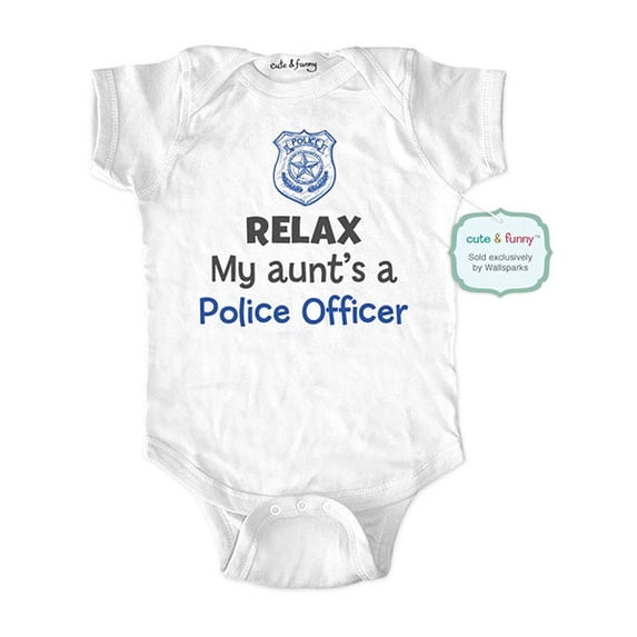 Relax my aunt's a police officer - wallsparks cute & funny Brand - baby one piece bodysuit - Great baby shower gift!