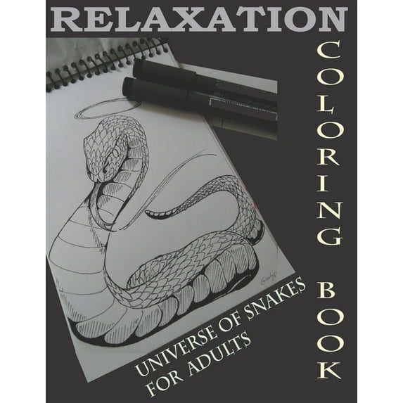 Relaxation coloring book universe of snakes for adults: Stress Relief Coloring Book, Realistic SNAKES for Coloring Stres, (Paperback)