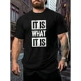 thumbnail image 1 of Relaxed Fit Plus Size T-Shirt for Men - Casual Graphic Print Short Sleeve Oversized Tees with "It Is What It Is" Design - Comfortable Men's Clothing for Larger Sizes, 1 of 3