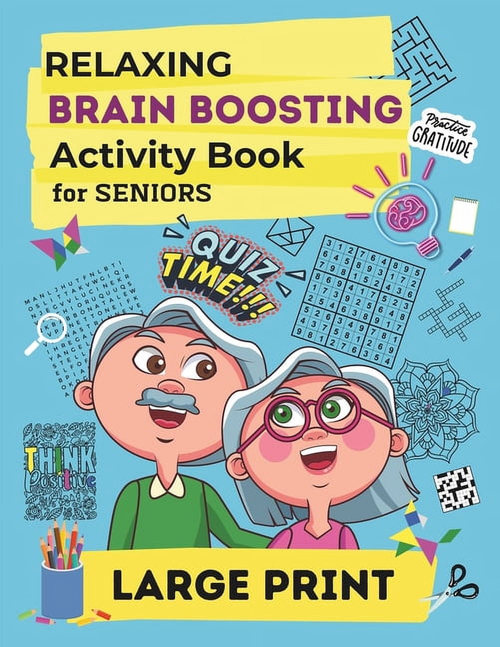 Relaxing Brain Boosting Activity Book for Seniors: Large Print Easy and ...