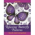 thumbnail image 1 of Relaxing Butterfly Patterns: Butterfly Adult Coloring Books (Paperback), 1 of 1