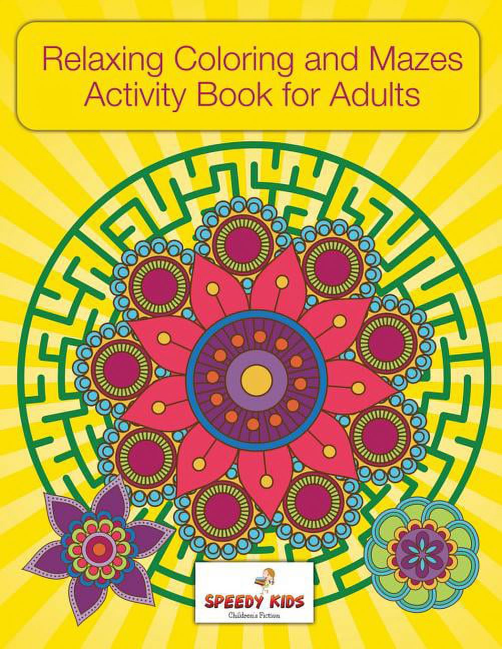 Relaxing Coloring and Mazes Activity Book for Adults (Paperback