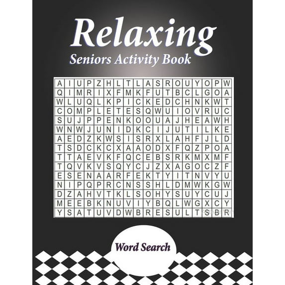 Relaxing Seniors Activity Book: With Easy Puzzles, Activities, Brain Games, (Paperback)