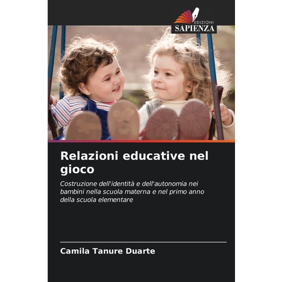 Relazioni educative nel gioco, (Paperback)