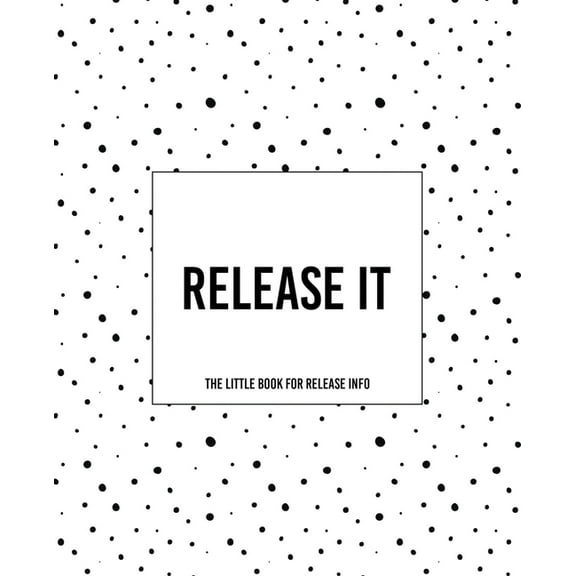 Release It! The Little Book For Release Info (Paperback)