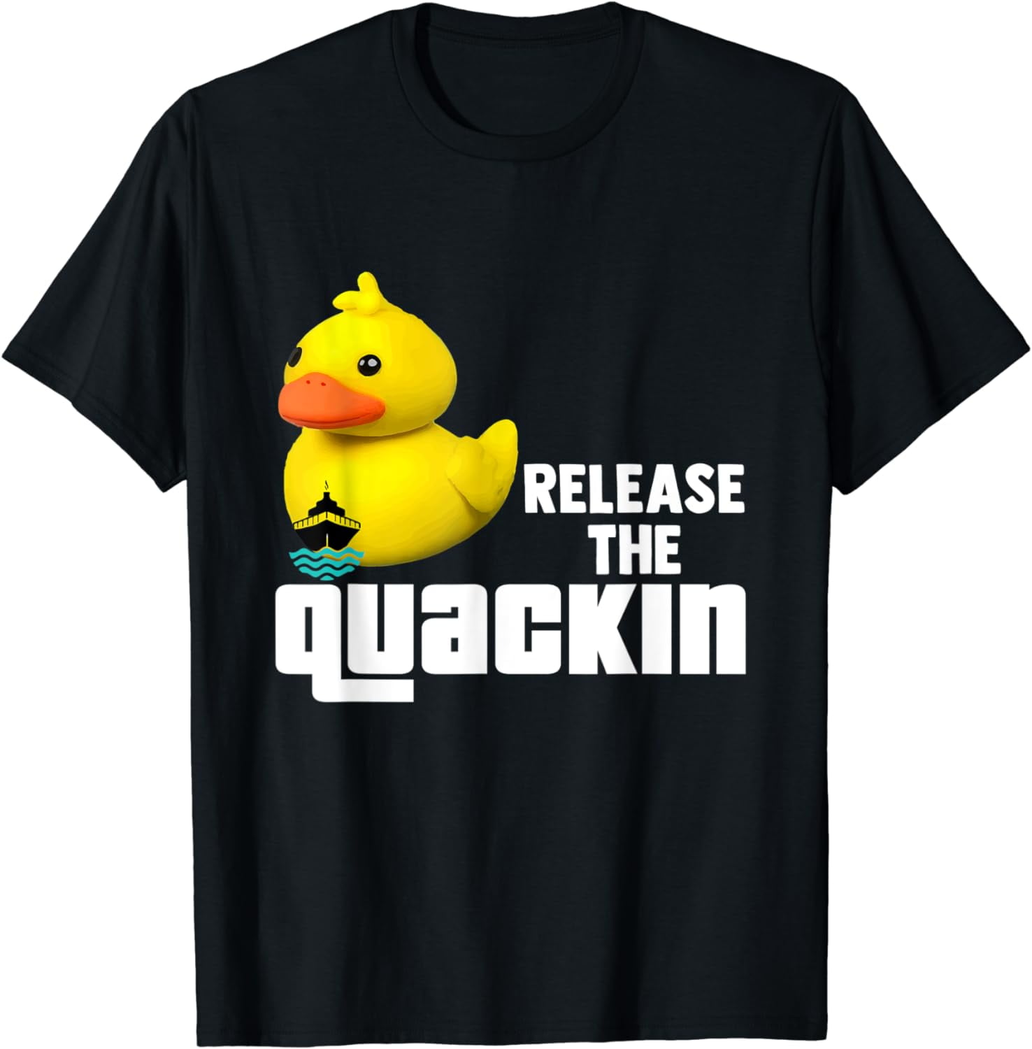 Release The Quackin Funny Rubber Duck Bubble Bath Pun T-Shirt - Walmart.com