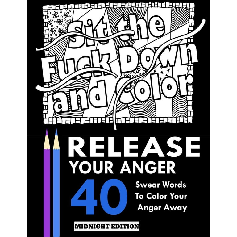 Cuss Word Coloring Books for Adults: MIDNIGHT EDITION: An Adult