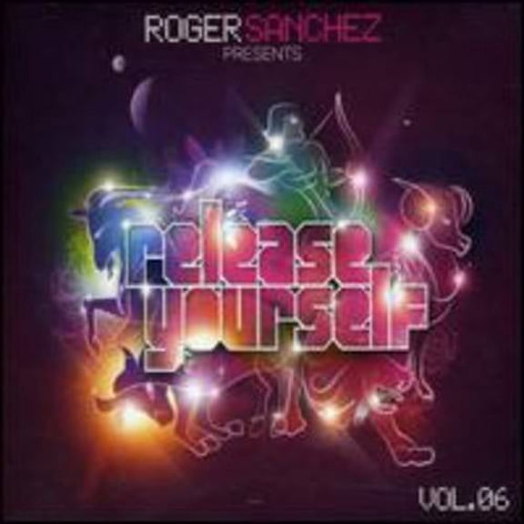 Release Yourself, Vol. 6: Mixed By Roger Sanchez