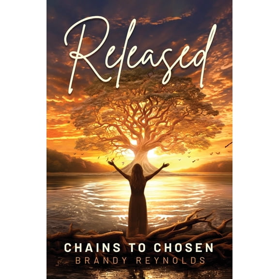 Released: Chains to Chosen, (Paperback)