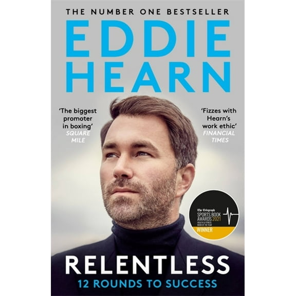 Relentless: 12 Rounds to Success, (Paperback)