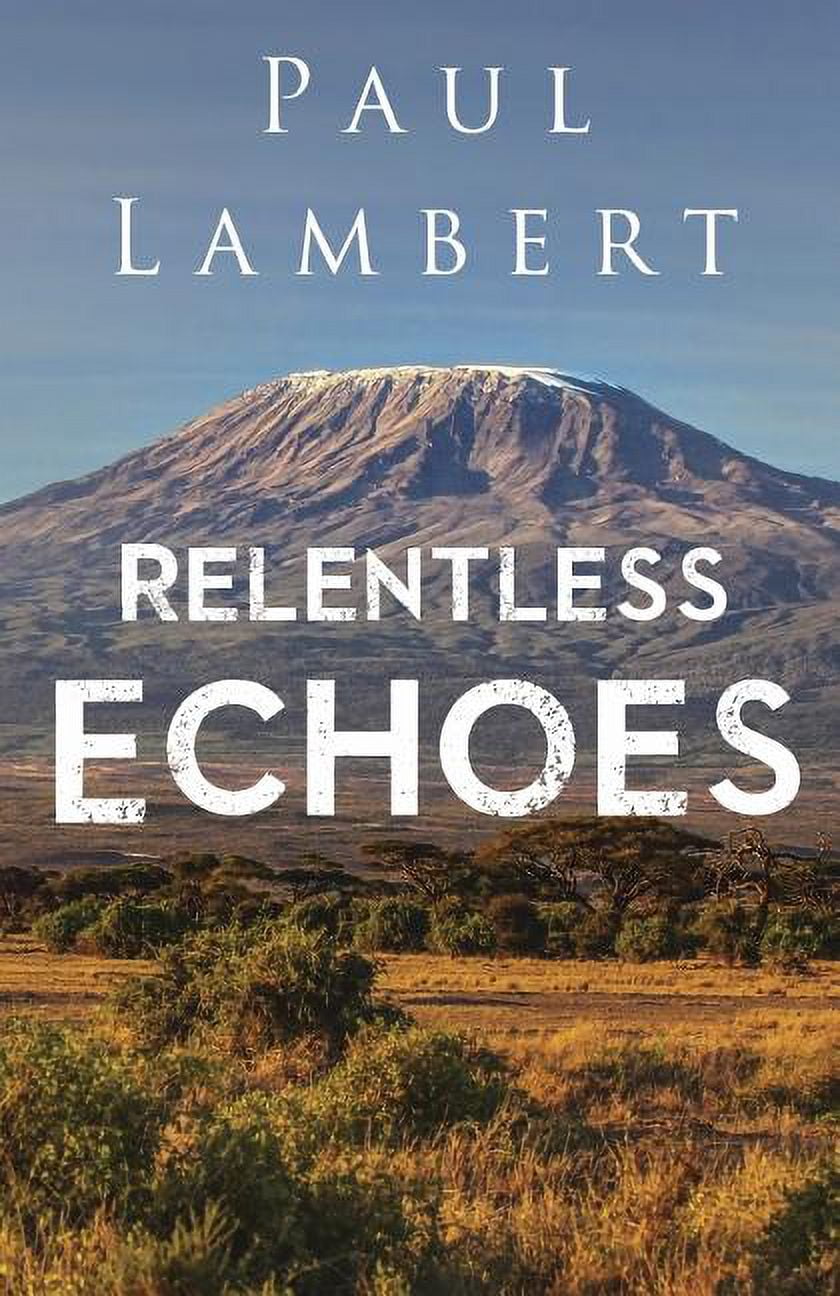 Relentless Echoes