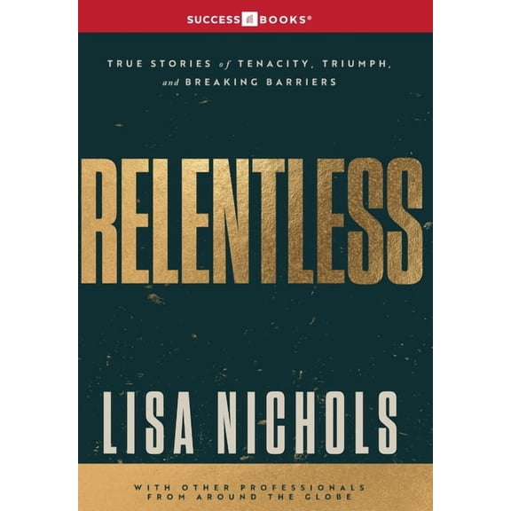Relentless, (Hardcover)