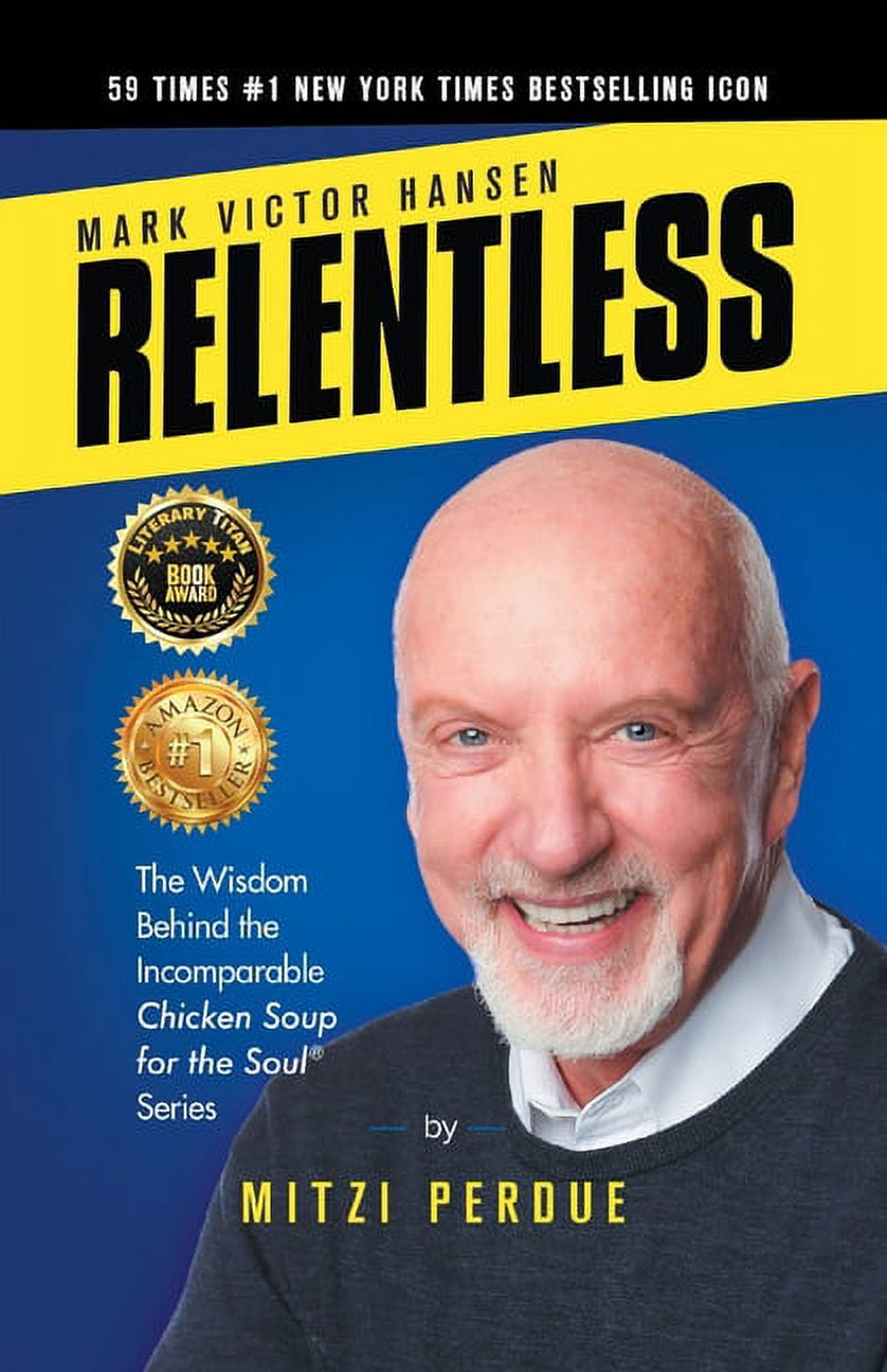 Relentless: Mark Victor Hansen (Paperback)