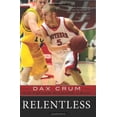 thumbnail image 1 of Pre-Owned Relentless (Paperback) 159955464X 9781599554648, 1 of 1