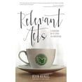 thumbnail image 1 of Relevant Acts  Paperback  Kevin Kringel, 1 of 1