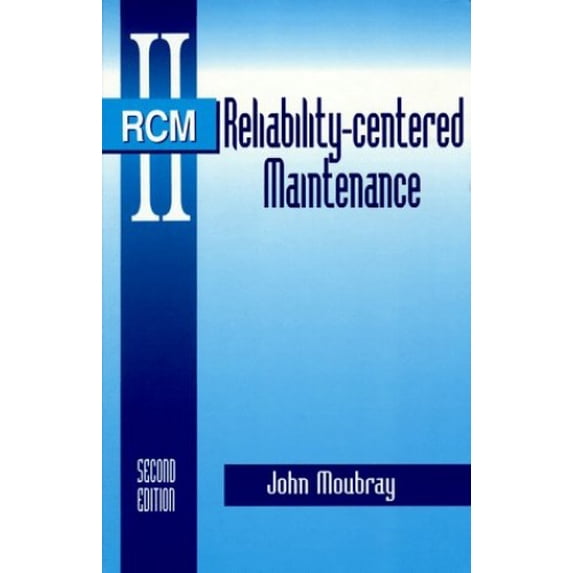 Pre-Owned Reliability-Centered Maintenance (Paperback) 0831130784 9780831130787