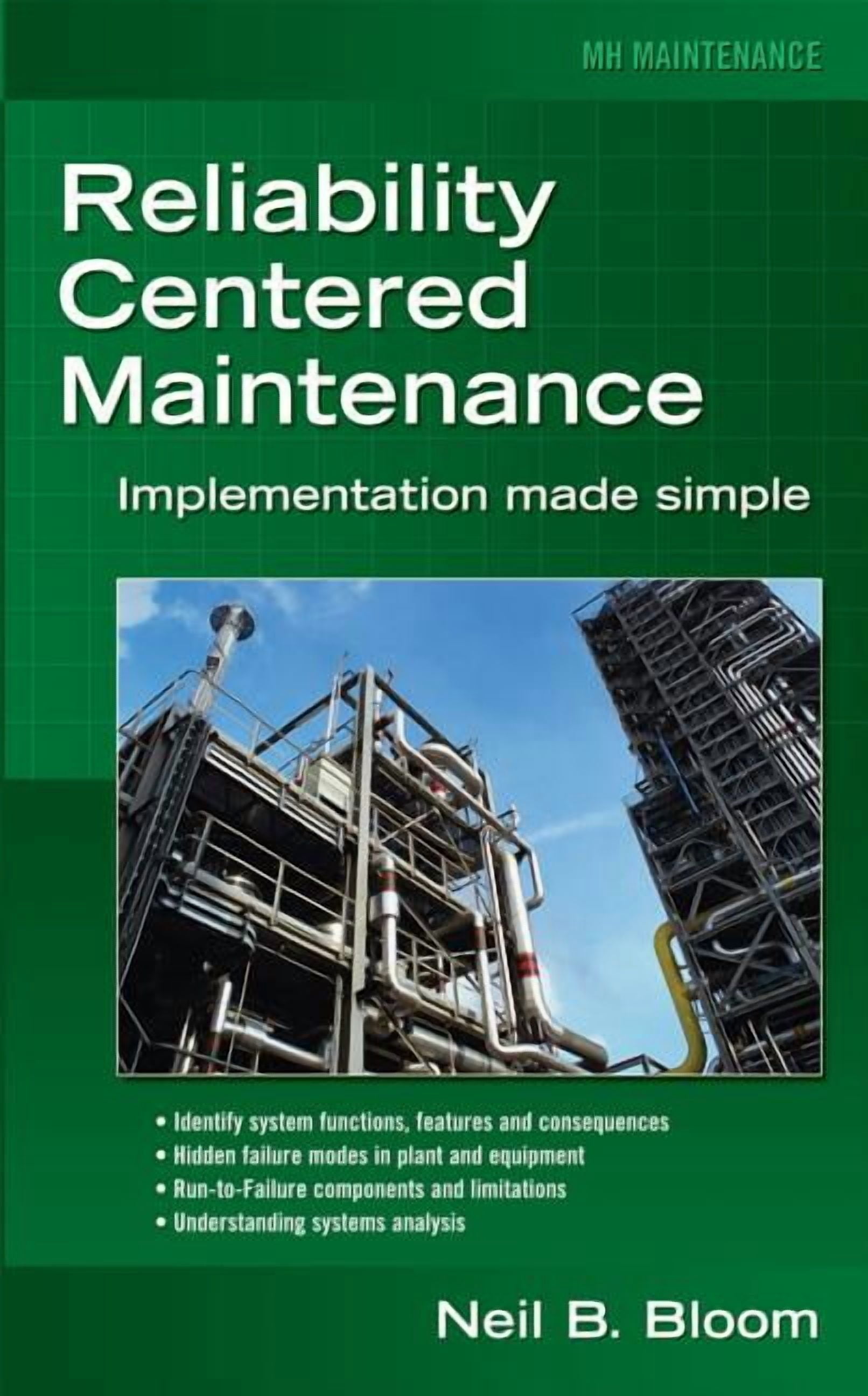 Reliability Centered Maintenance (RCM): Implementation Made Simple ...