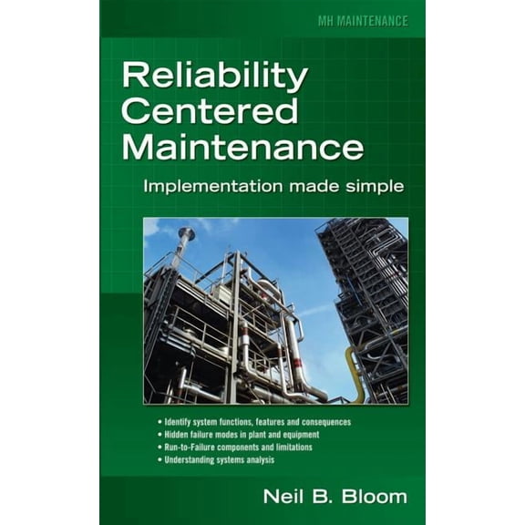 Reliability Centered Maintenance (RCM): Implementation Made Simple, (Hardcover)