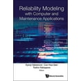 thumbnail image 1 of Reliability Modeling with Computer &amp; Maintenance Application, (Hardcover), 1 of 1