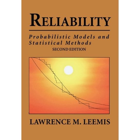 Pre-Owned Reliability: Probabilistic Models and Statistical Methods (Paperback) 0692000275 9780692000274
