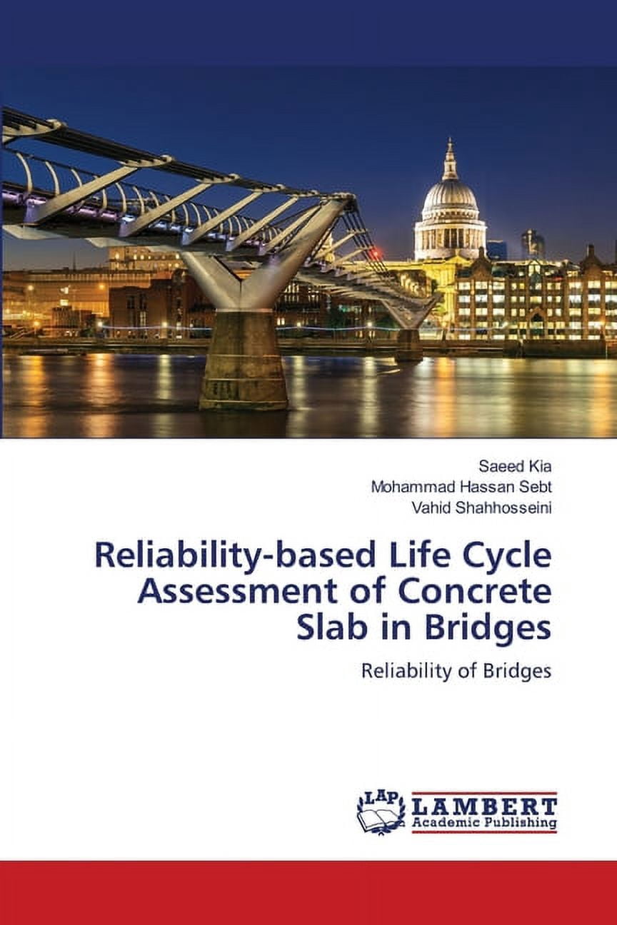 Reliability-based Life Cycle Assessment of Concrete Slab in Bridges ...