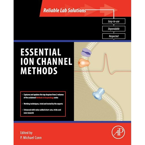 Reliable Lab Solutions Essential Ion Channel Methods, (Paperback)