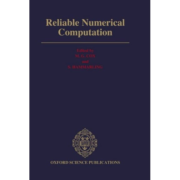 Reliable Numerical Computation