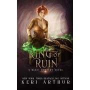 Relic Hunter Ring of Ruin, Book 3, Paperback