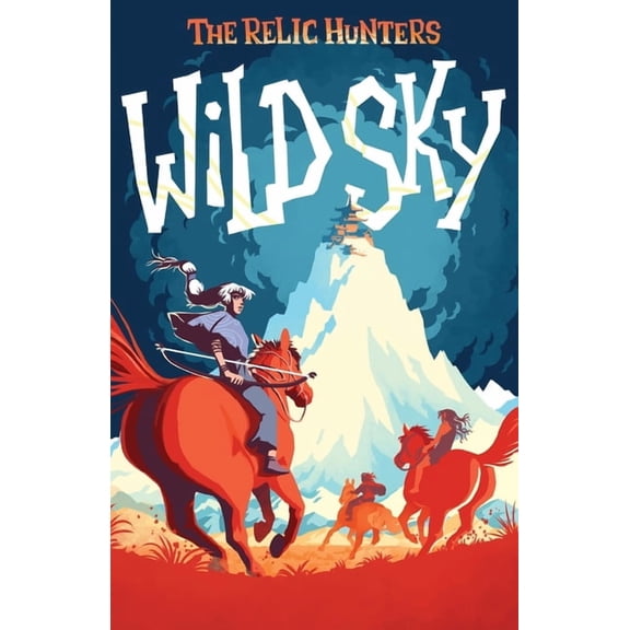 Relic Hunters Wild Sky, Book 2, (Paperback)