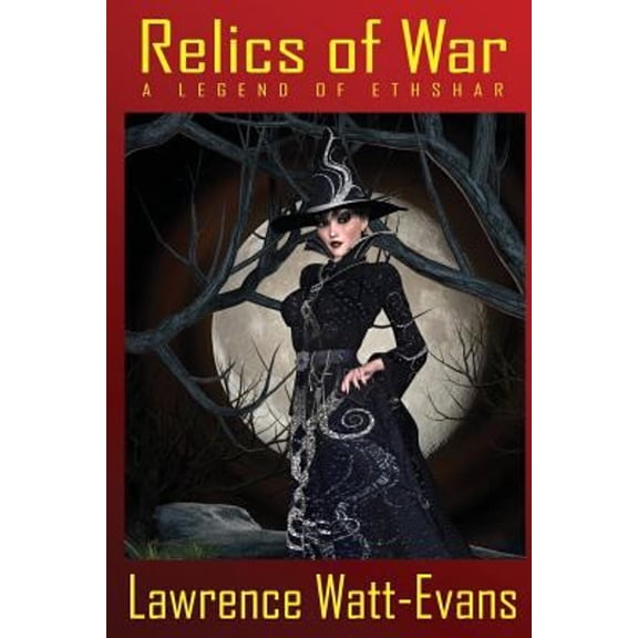 Pre-Owned Relics of War : A Legend of Ethshar (Paperback) 9781479404643