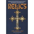 thumbnail image 1 of Pre-Owned Relics: The Shroud of Turin, the True Cross, the Blood of Januarius...History, Mysticism, and the Catholic Church (Paperback) 0879737018 9780879737016, 1 of 1