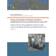 thumbnail image 1 of Relicta Monografieën 19: Change and Continuity at the Roman Coastal Fort at Oudenburg from the Late 2nd Until the Early 5th Century Ad: Volume I - The Site and Its Significance Within the Wider Contex, 1 of 1